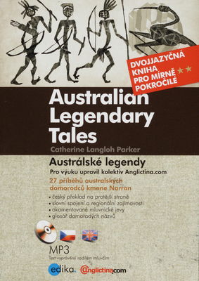 Austrálské legendy : [27 příběhů australských domorodců kmene Narran] /