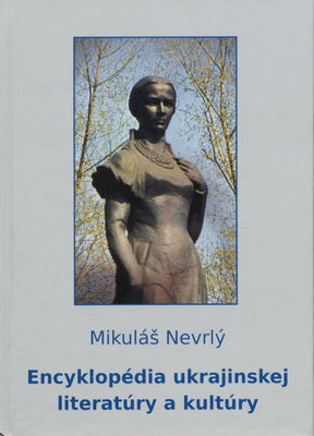 Encyklopédia ukrajinskej literatúry a kultúry /