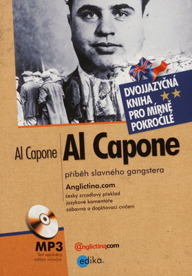 Al Capone : příběh slavného gangstera /