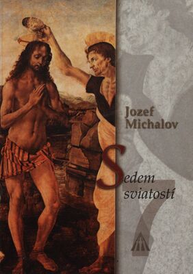 Obálka Sedem sviatostí / Jozef Michal...