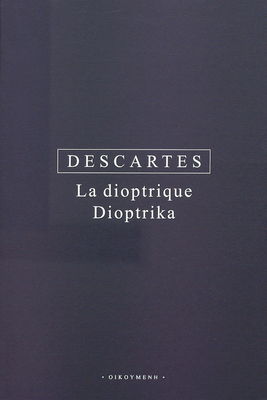 Obálka La dioptrique = Dioptrika / Re...