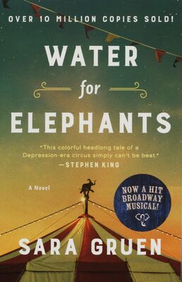 Obálka Water for elephants : a novel ...