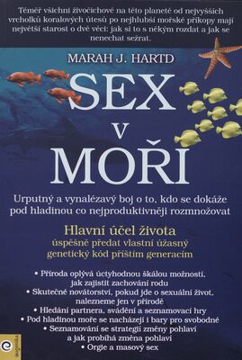 Sex v moři / Marah J. Hardt ; přeložila Karolina Slamová.