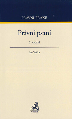 Právní psaní / Jan Vučka.