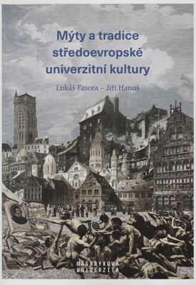 Obálka Mýty a tradice středoevropské ...