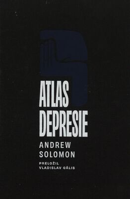 Obálka Atlas depresie / Andrew Solomo...