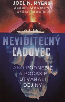 Obálka Neviditeľný ľadovec : ako podn...