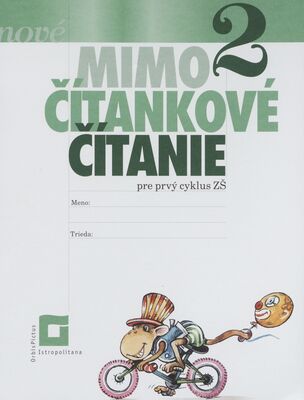 Obálka Nové mimočítankové čítanie 2 :...