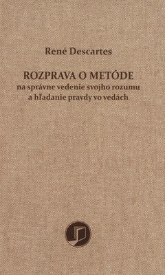 Obálka Rozprava o metóde na správne v...