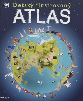 Obálka Detský ilustrovaný atlas....