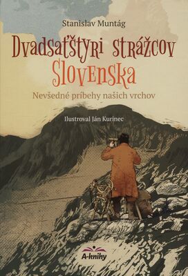 Obálka Dvadsaťštyri strážcov Slovensk...