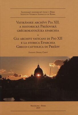 Obálka Vatikánske archívy Pia XII. a ...