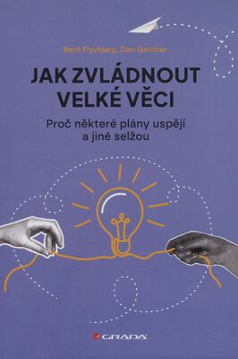 Obálka Jak zvládnout velké věci : pro...