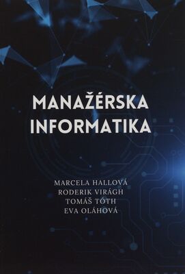 Obálka Manažérska informatika / Marce...