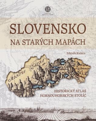 Obálka Slovensko na starých mapách : ...