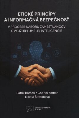 Obálka Etické princípy a informačná b...