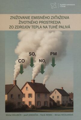 Obálka Znižovanie emisného zaťaženia ...
