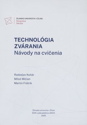 Obálka Technológia zvárania - návody ...