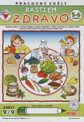 Obálka Rastiem zdravo : pracovný zoši...