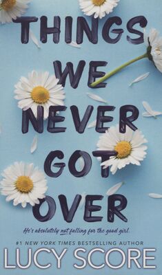 Obálka Things we never got over / Luc...