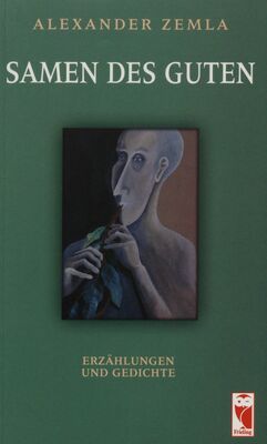 Obálka Samen des Guten : Erzählungen ...