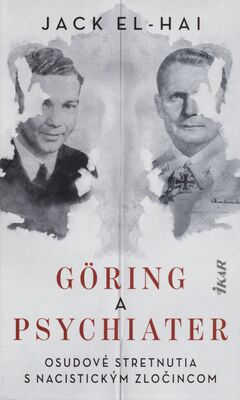 Obálka Göring a psychiater : osudové ...