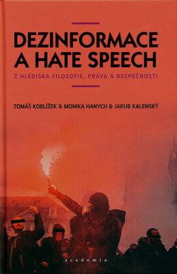 Obálka Dezinformace a hate speech : z...