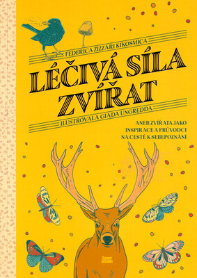 Obálka Léčivá síla zvířat, aneb, Zvíř...