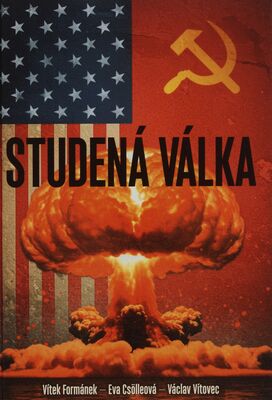 Obálka Studená válka / Vítek Formánek...