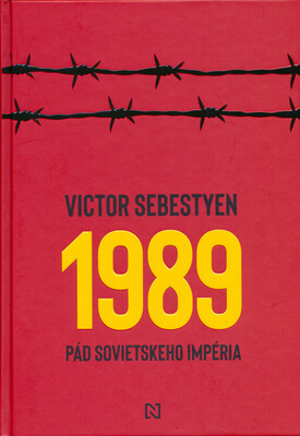 Obálka 1989 : pád sovietskeho impéria...