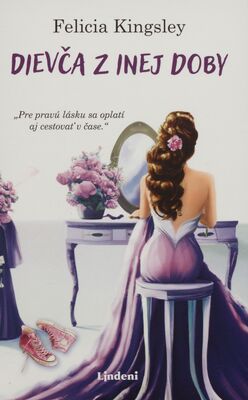 Obálka Dievča z inej doby / Felicia K...