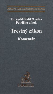 Obálka Trestný zákon : komentár / Luk...