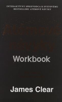 Obálka Atómové návyky : Workbook : ma...