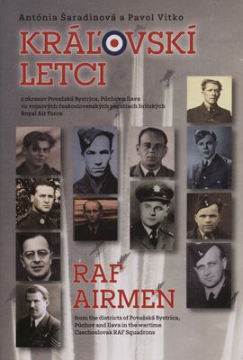 Obálka Kráľovskí letci : z okresov Po...