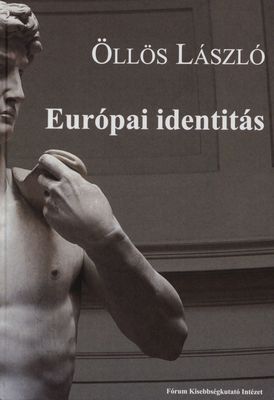 Európai identitás = Európska identita /