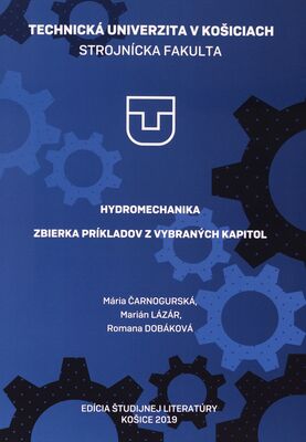 Hydromechanika : zbierka príkladov z vybraných kapitol /