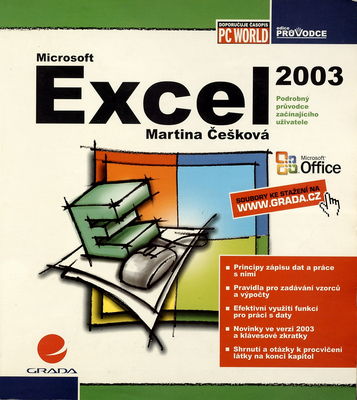 Microsoft Excel 2003 : podrobný průvodce začínajícího užívatele /