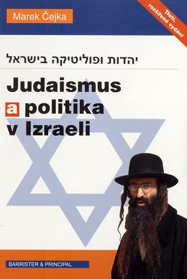 Judaismus a politika v Izraeli /