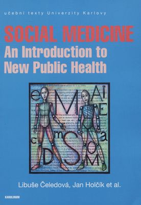 Social medicine : an introduction to new public health /