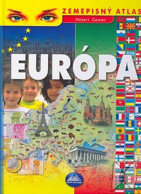 Európa : zemepisný atlas