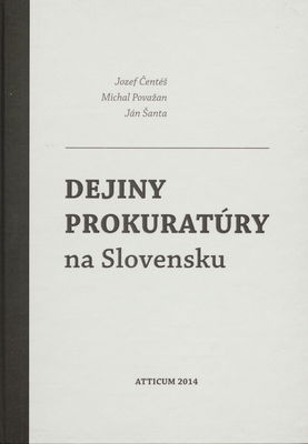 Dejiny prokuratúry na Slovensku /