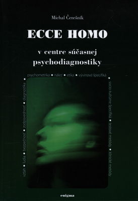 Ecce homo v centre súčasnej psychodiagnostiky /