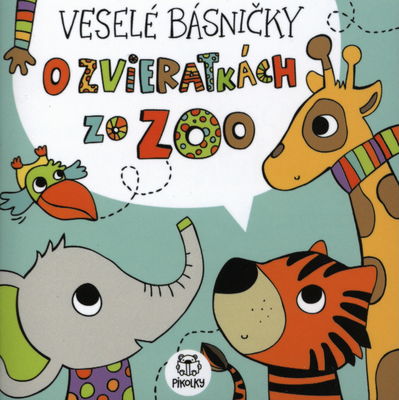 Veselé básničky o zvieratkách zo ZOO /