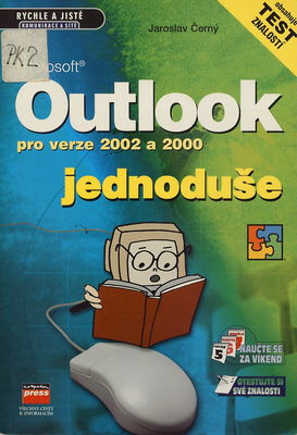 Microsoft Outlook jednoduše : [pro verze 2002 a 2000] /
