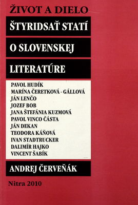 Štyridsať statí o slovenskej literatúre /