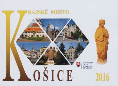Krajské mesto Košice 2016 /