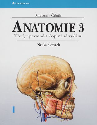 Anatomie 3. Svazek I, Nauka o cévách /