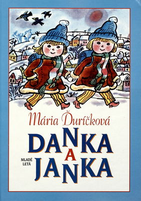 Danka a Janka ; Danka a Janka v rozprávke /