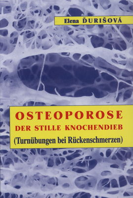 Osteoporose - der stille Knochendieb : (Turnübungen bei Rückenschmerzen) /