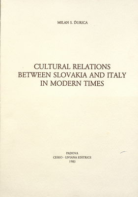 Cultural relations between Slovakia and Italy in modern times /
